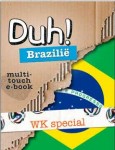 Duh! Brazilië: interactief e-book over het land van voetbal in prijs verlaagd!