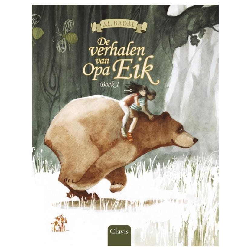De verhalen van Opa Eik – boek 1