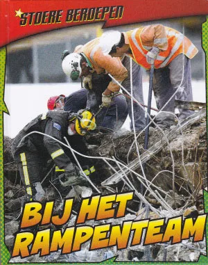 Bij het rampenteam – Stoere beroepen