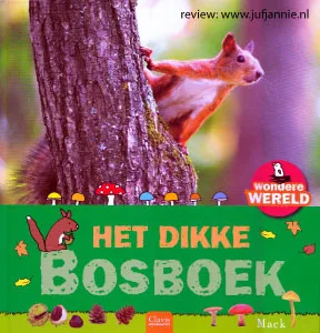 Het dikke bosboek – informatief prentenboek voor jonge kinderen