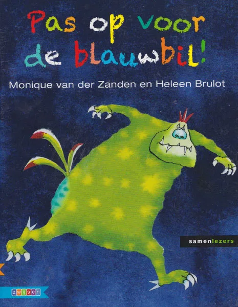 Pas op voor de blauwbil