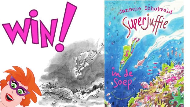 WINACTIE Superjuffie in de soep!! Win het boek.