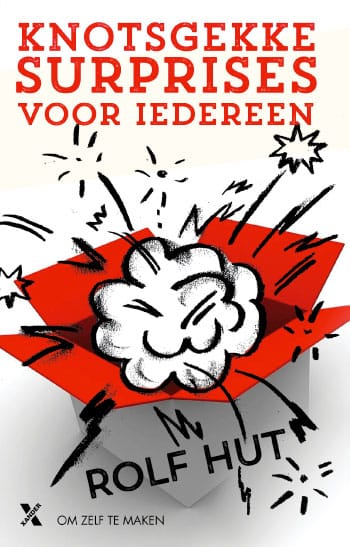 Knotsgekke surprises voor iedereen! Laat je inspireren en steel straks de show!