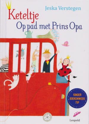 Keteltje – Op pad met Prins Opa