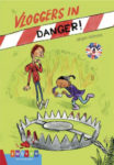 Vloggers in danger! – Books 4 You