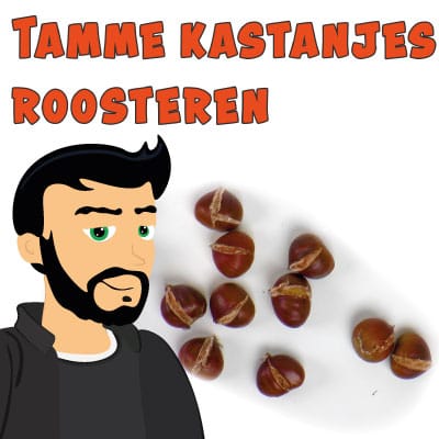 Tamme kastanjes poffen in de oven