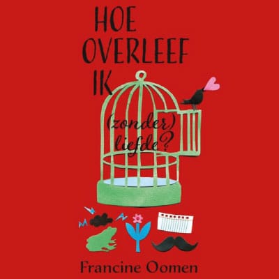 Hoe overleef ik (zonder) liefde?
