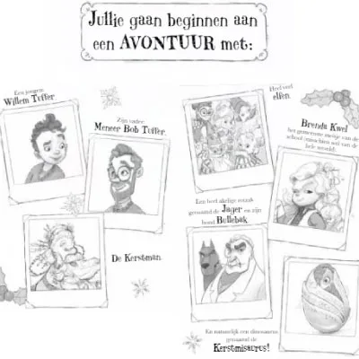 Illustratie van de personages uit De Kerstmisaurus: Willem Tuffer, meneer Bob Tuffer, de Kerstman, kerstelfen, Brenda Kwel, Jager Bullblik en de Kerstmisaurus in een ei.