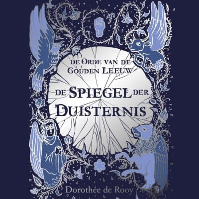 De Spiegel der Duisternis – De orde van de Gouden Leeuw