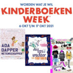 Leuke boeken voor de Kinderboekenweek 2021, THEMA: Worden wat je wil?