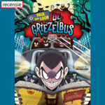 De Griezelbus – graphic novel