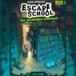 Escape School – Het gevaarlijke toverboek
