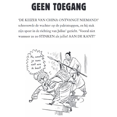 Illustratie uit Julius Zebra waarin een wachter van de keizer van China Julius tegenhoudt met de woorden "De keizer van China ontvangt niemand!