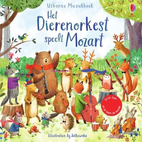 Omslag van het prentenboek 'Het dierenorkest speelt Mozart' met kleurrijke illustratie van dieren die muziek maken