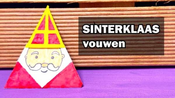 Sinterklaas vouwen met kinderen – gevouwen Sinterklaas van papier