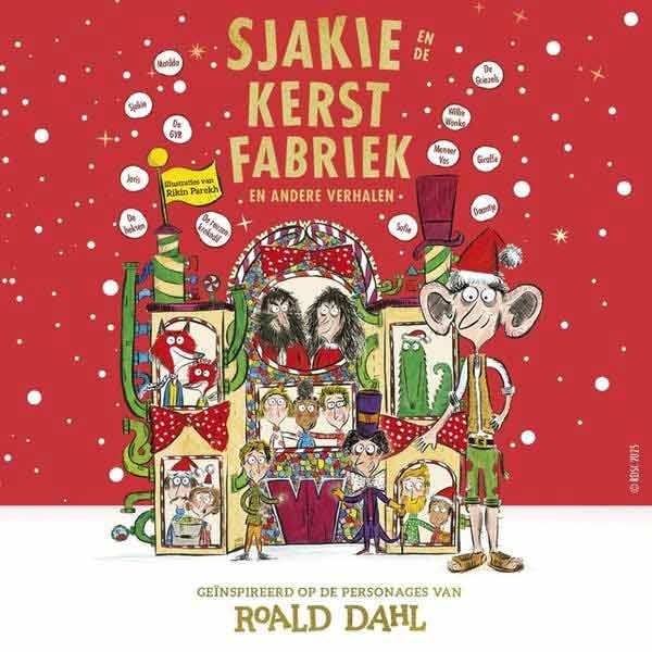 Boekomslag van Sjakie en de kerstfabriek en andere verhalen, met Roald Dahl-personages in een kerstsetting.