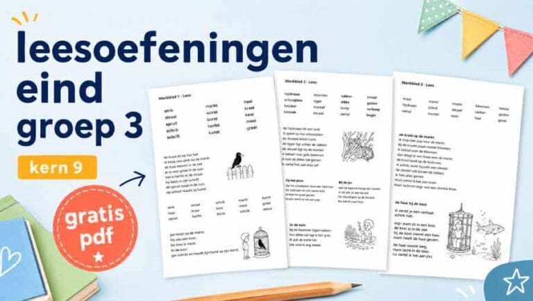 Featured image voor gratis PDF met leesoefeningen voor eind groep 3 en kern 9
