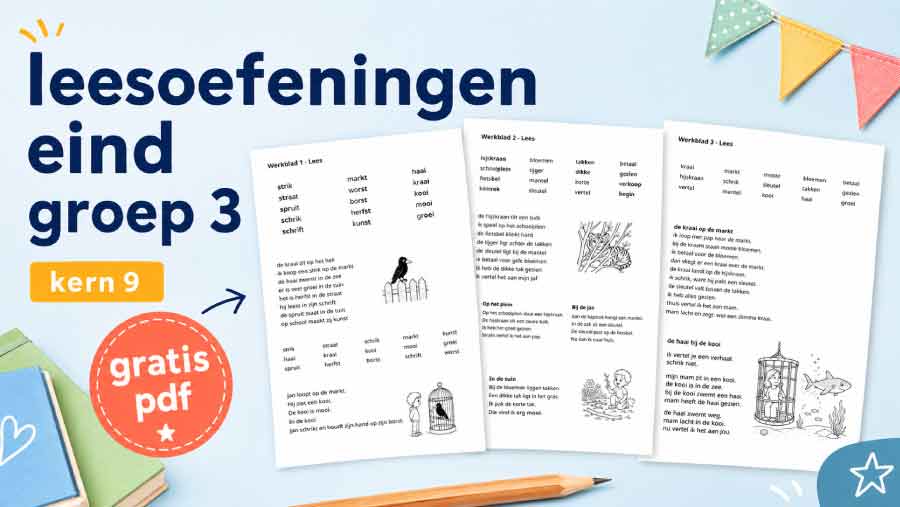 Featured image voor gratis PDF met leesoefeningen voor eind groep 3 en kern 9